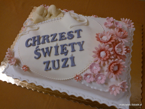 Torcik dla Zuzi #chrzciny #tort #ZuziaKwiaty