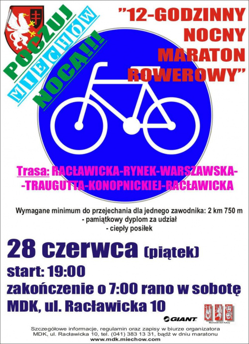 12h Nocny Maraton Rowerowy - Miechów 2013 #mdkmiechow